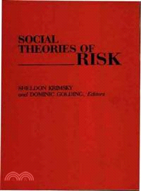 Social Theories of Risk