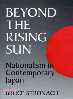 Beyond the Rising Sun ― Nationalism in Contemporary Japan