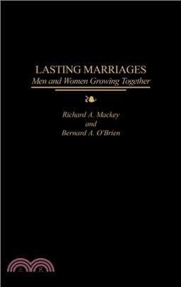 Lasting Marriages：Men and Women Growing Together