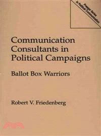 Communication Consultants in Political Campaigns