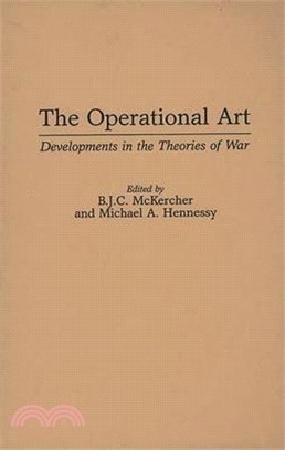 The Operational Art ― Developments in the Theories of War