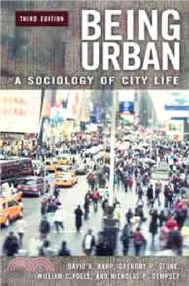 Being Urban ― A Sociology of City Life