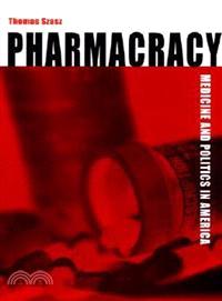 Pharmacracy