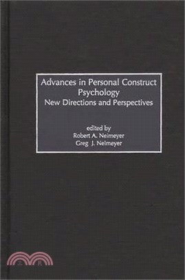 Advances in Personal Construct Psychology ― New Directions and Perspectives