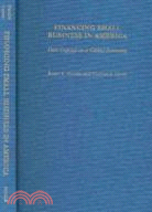 Financing Small Business in America: Debt Capital in a Global Economy