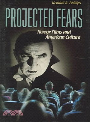 Projected Fears ― Horror Films And American Culture