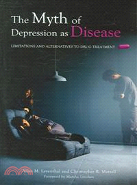 The Myth of Depression As Disease—Limitations And Alternatives to Drug Treatment