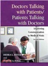 Doctors Talking With Patients/Patients Talking With Doctors