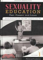 Sexuality Education: Past, Present, and Future