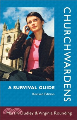 Churchwardens：A Survival Guide