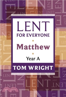 Lent for Everyone：Matthew Year A