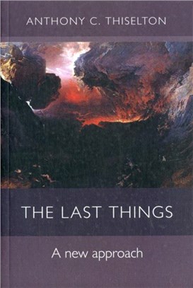 The Last Things：A New Approach