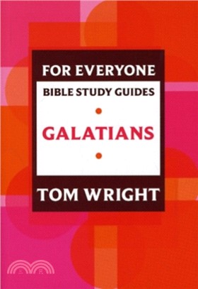 For Everyone Bible Study Guides：Galatians