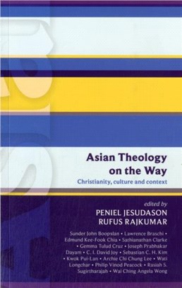 ISG 50: Asian Theology on the Way：Christianity, Culture And Context (Isg 50)