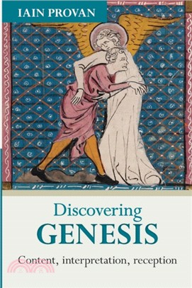 Discovering Genesis：Content, Interpretation, Reception