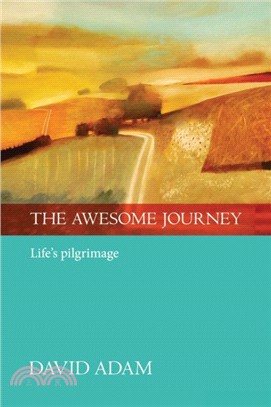The Awesome Journey：Life's Pilgrimage