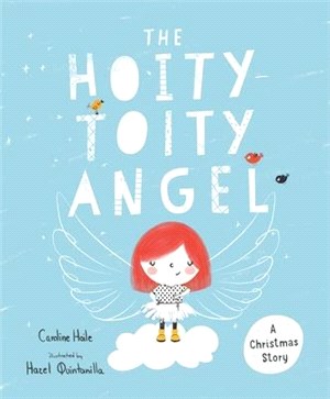 The Hoity-toity Angel ― -toity Angel