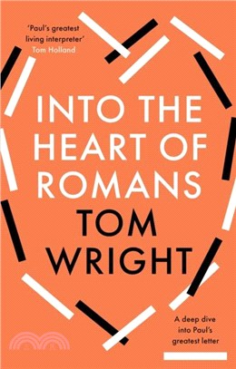 Into the Heart of Romans：A Deep Dive into Paul's Greatest Letter