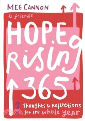 Hope Rising 365：Thoughts And Reflections For The Whole Year
