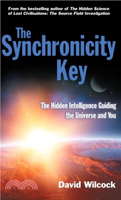 The Synchronicity Key：The Hidden Intelligence Guiding the Universe and You