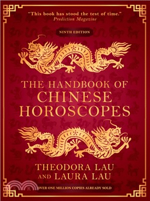 The Handbook of Chinese Horoscopes