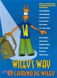 Wiley's Way/El Camino de Wiley