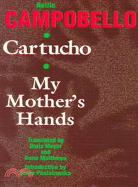 Cartucho and My Mother's Hands