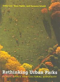 Rethinking Urban Parks