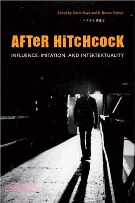 After Hitchcock ― Influence, Imitation, And Intertextuality