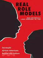 Real Role Models: Successful African Americans Beyond Pop Culture