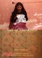 Talk of Darkness