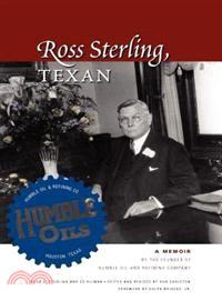 Ross Sterling, Texan