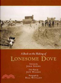 A Book on the Making of Lonesome Dove