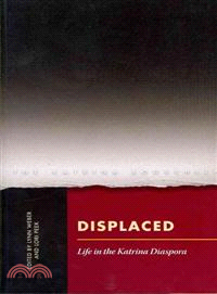 Displaced—Life in the Katrina Diaspora