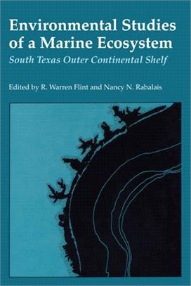 Environmental Studies of a Marine Ecosystem ― South Texas Outer Continental Shelf