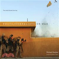 Photojournalists on War