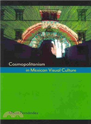 Cosmopolitanism in Mexican Visual Culture