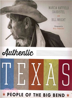 Authentic Texas ― People of the Big Bend