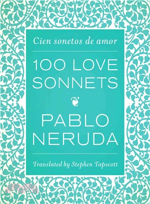 Cien sonetos de amor / 100 Love Sonnets