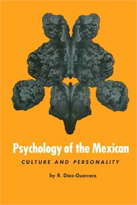 Psychology of the Mexican ― Culture and Personality