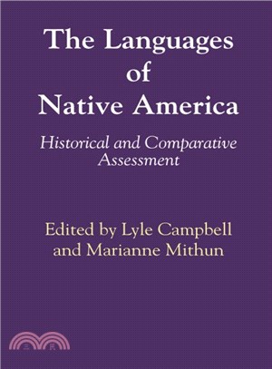 The Languages of Native America ― Historical and Comparative Assessment