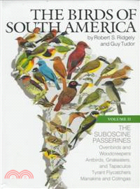 The Birds of South America ― The Suboscine Passerines