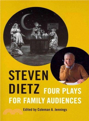 Steven Dietz ― Four Plays for Family Audiences