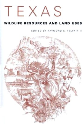 Texas Wildlife Resources and Land Uses