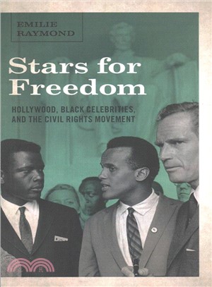 Stars for Freedom ― Hollywood, Black Celebrities, and the Civil Rights Movement