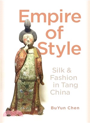 Empire of Style ― Silk and Fashion in Tang China