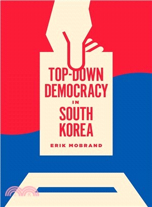 Top-down Democracy in South Korea
