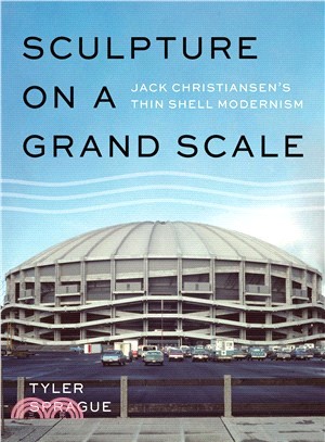 Sculpture on a Grand Scale ― Jack Christiansen's Thin Shell Modernism