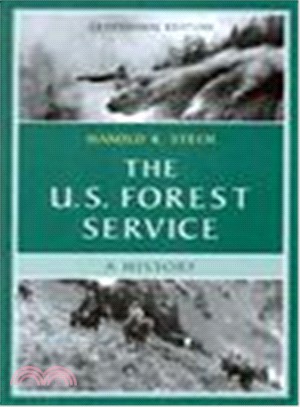 The U.S. Forest Service ─ A History