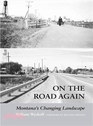 On the Road Again ─ Montanas Changing Landscape